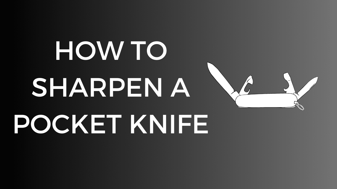 How to sharpen a pocket knife ?